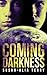 Coming Darkness (The Coming Darkness)