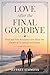 Love After The Final Goodby...