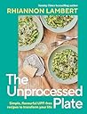 The Unprocessed P...