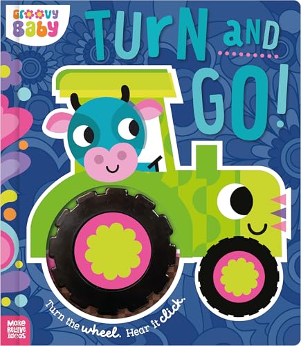 Make Believe Ideas Groovy Baby Turn and Go!. (Board Book)