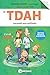 Le TDAH raconté aux enfants...