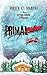 Primal Snow (After Hours Horrors)