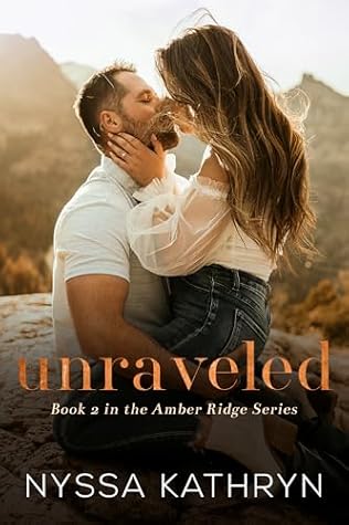 Unraveled (Amber Ridge #2)