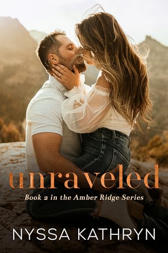 Unraveled (Amber Ridge #2)