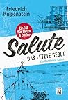 Salute - Das letz...