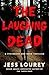 The Laughing Dead (Steinbec...