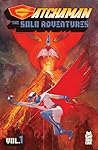 Gatchaman: The Solo Adventures Vol. 1