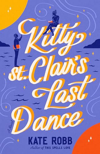 Kitty St. Clair's Last Dance (Paperback)