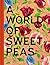 A world of sweet peas by Cecilia Wingård