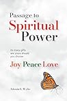 Passage to Spiritual Power by Adonia E. Wylie