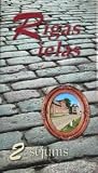 Rīgas ielas. 2. sējums