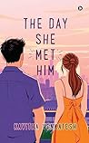The Day She Met Him