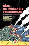 Días de inocencia...