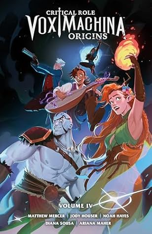 Critical Role: Vox Machina Origins Volume IV