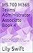 MS 700 M365 Teams Administrator Associate Book 4 by Lily Swift