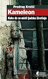 Kameleon : Kako da se misli ljudska životinja