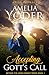 Accepting Gott's Call (Beyond the Amish Bishop Series)