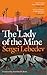 The Lady of the Mine