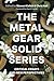 Metal Gear Solid Series, The: Critical Essays and New Perspectives
