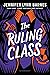 The Ruling Class (The Fixer...