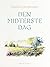Den midterste dag (Danish Edition)