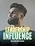 Leadership Influence: Real ...