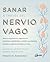 Sanar a través del nervio v...