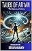 Tales of Aryan - The Mysteries of Aetheria