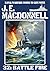 J.E. Macdonnell 32: Battle ...