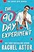 The 90-Day Experiment