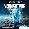 Vernichtung by Joshua Tree