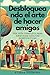 Desbloqueando el arte de hacer amigos by Athena Harmonia