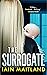 The Surrogate
