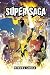 Super Saga (Portuguese Edition)