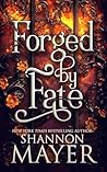 Forged by Fate