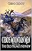 Cebo's Mountain Men: The Ol...