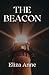 The Beacon (The Narcissus and Echo Series)