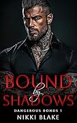 Bound by Shadows
