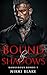 Bound by Shadows