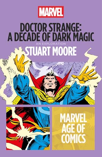 Doctor Strange: A Decade of Dark Magic (Marvel Age of Comics)