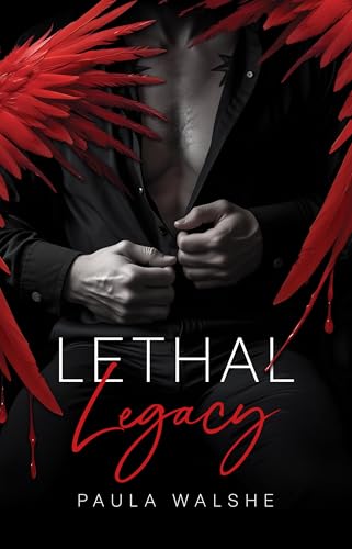 Lethal Legacy (Lethal Legacy #1)