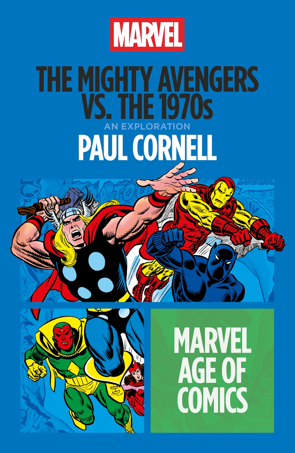 The Mighty Avengers vs. the 1970s (Marvel Age of Comics)