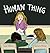 Human Thing