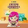 Creepy Crawlies A...