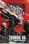 Uncertain Sons an...