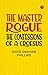 The Master Rogue: The Confe...