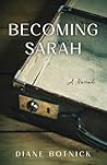 Becoming Sarah: A...