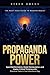 Propaganda Power: Spot Disi...