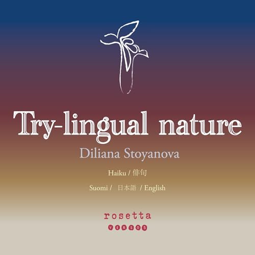 Try-lingual nature (Kindle Edition)