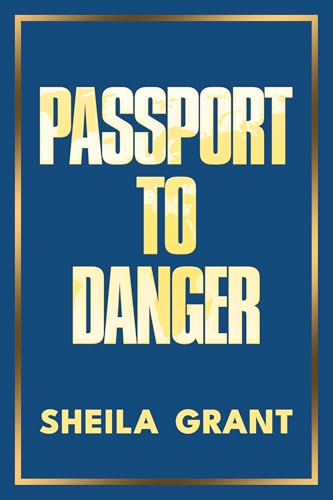 Passport to Danger (Kindle Edition)